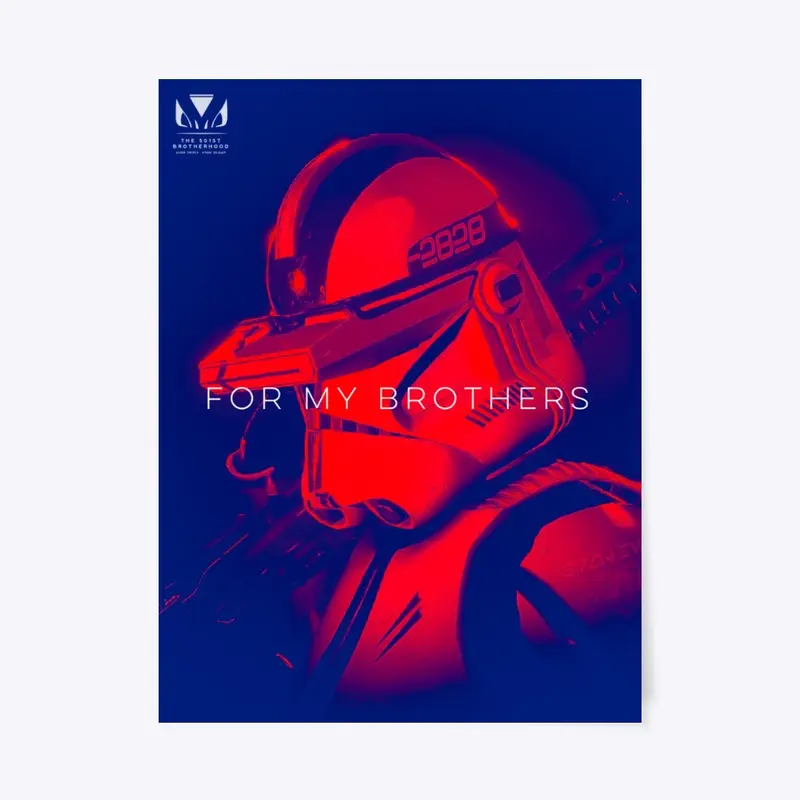'For My Brothers' Poster